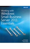 Working With Windows® Small Business Server 2011 Essentials