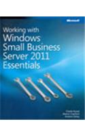 Working With Windows® Small Business Server 2011 Essentials