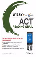 Wiley's ExamXpert ACT Reading Grail