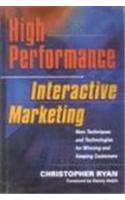 High Performance Interactive Marketing