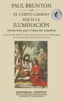 El Corto Camino Hacia La Iluminacion