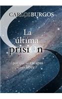 última prisiΩn