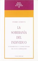 La soberania del individuo - 2.a edicion (Spanish Edition)