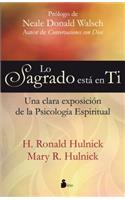 Lo Sagrado Esta en Ti