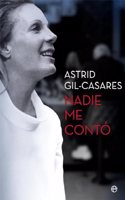 Nadie me conto