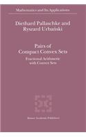 Pairs of Compact Convex Sets