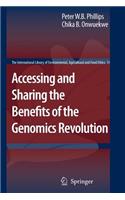 Accessing and Sharing the Benefits of the Genomics Revolution