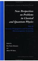 Acoustic Propagation and Scattering, Electromagnetic Scattering