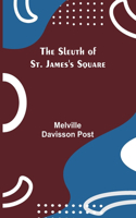 Sleuth of St. James's Square