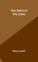 Spirit of the Links