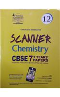 Together with Enriched CBSE Scanner Chemistry-12