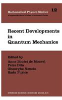 Recent Developments in Quantum Mechanics