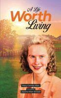 Life Worth Living