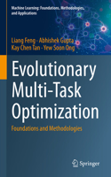 Evolutionary Multi-Task Optimization