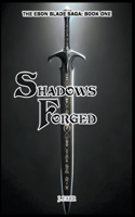 Shadows Forged