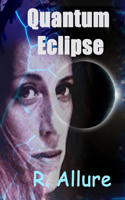 Quantum Eclipse: The Hidden Power Within(7 Cyber - The Digital Sentinel Chronicles)