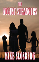 August Strangers