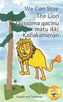 We Can Stop the Lion