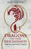 Dragons and their Descendants