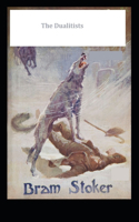The Dualitists (Illustrated edition)