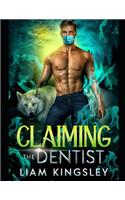 Claiming The Dentist