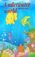 Underwater World Colouring Book
