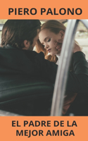 padre de la mejor amiga