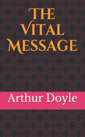 The Vital Message