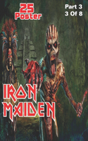 Iron Maiden 25 Poster part 3 3 of 8