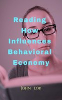 Reading How Influences Behavioral Economy