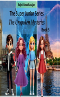 Super Junior Series - The Unspoken Mysteries - Book 5