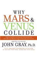 Why Mars & Venus Collide: Improving Relationships by Understanding How Man and Women Cope Differently With Stress