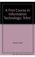 A First Course in Information Technology