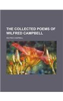 The Collected Poems of Wilfred Campbell: (English)