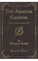 The Arsenal Cannon: Pirate Number, January 1925 (Classic Reprint)