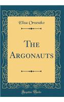 The Argonauts (Classic Reprint)