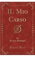 Il Mio Carso (Classic Reprint)