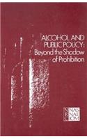 Alcohol and Public Policy