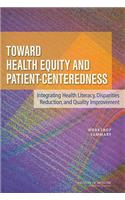 Toward Health Equity and Patient-Centeredness