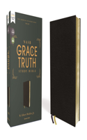 Nasb, the Grace and Truth Study Bible (Trustworthy and Practical Insights), European Bonded Leather, Black, Red Letter, 1995 Text, Comfort Print