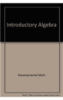 Introductory Algebra plus MyMathLab Student Starter Kit