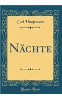 Nächte (Classic Reprint)