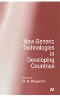 New Generic Technologies in Developing Countries