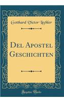 Del Apostel Geschichten (Classic Reprint)