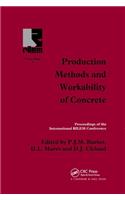 Production Methods and Workability of Concrete