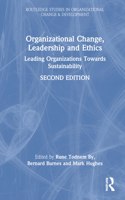 Organizational Change, Leadership and Ethics