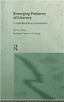 Emerging Patterns of Literacy: (Routledge Progress in Psychology)