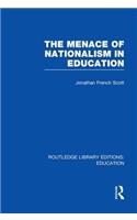 Menace of Nationalism in Education