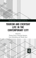 Tourism and Everyday Life in the Contemporary City