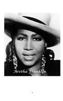 Aretha Franklin